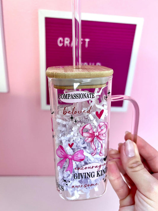 Mom Gift Cup, Daily Affirmation Glass Affirmation Tumbler with Bamboo Lid and Straw Pink with Coquette Bows, perfect gift for mom